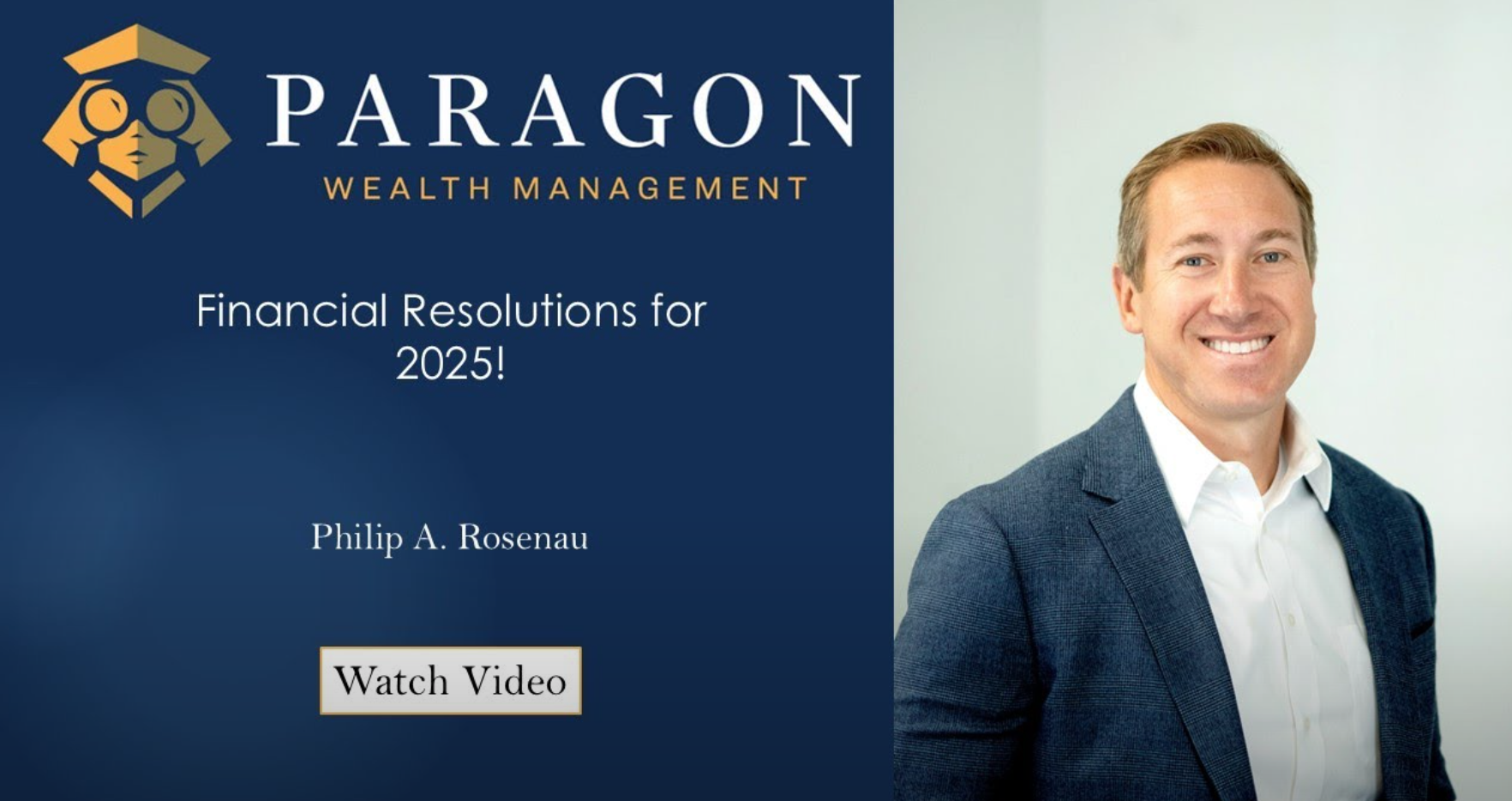 Featured image for “Paragon Perspectives: Financial Resolutions for 2025 Your Guide to a Better Financial Future”